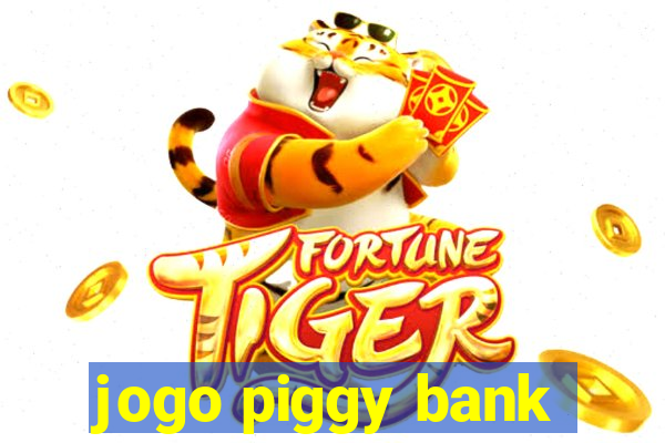 jogo piggy bank